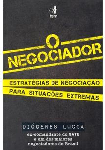 O Negociador de Diógenes Lucca