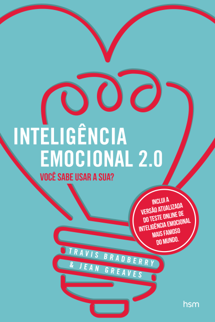 INTELIGÊNCIA EMOCIONAL 2.0 - Você Sabe Usar? de Travis Bradberry & Jean Greaves