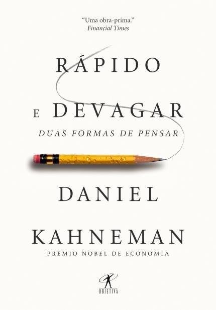 RÁPIDO E DEVAGAR de Daniel Kahneman