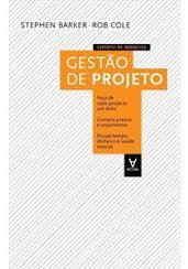 Gestão de Projetos de Stephen Barker & Rob Cole