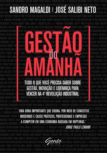 GESTÃO DO AMANHÃ de Sandro Magali e José Salibi Neto
